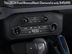 2024 Ford Bronco 4WD, SUV for sale #A94328 - photo 19